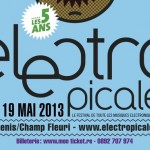 Les Electropicales 2013